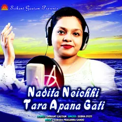 Nadita Neichhi Tara Apana Gati