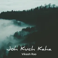 Joh Kuch Kaha