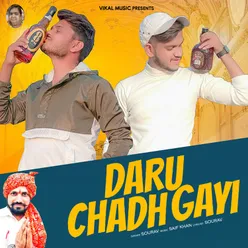 Daru Chadh Gayi