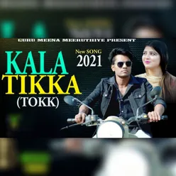 Kala Tikka (Tokk)