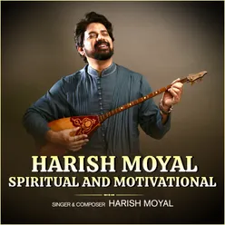 Harish Moyal Spiritual And Motivational