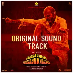Garuda Gamana Vrishabha Vahana (Original Sound Track)