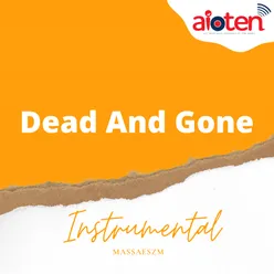 Dead And Gone Instrumental