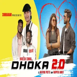 Dhokha 2.0