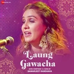 Laung Gawacha