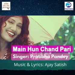 Main Hun Chand Pari