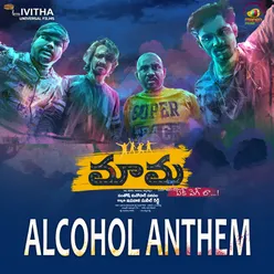 Alcohol Anthem