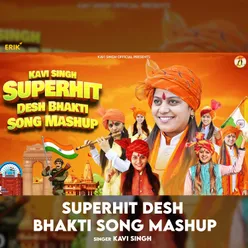Superhit Desh Bhakti Song Mashup