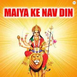 Maiya Ke Nav Din