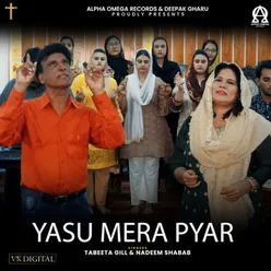 Yasu Mera Pyar