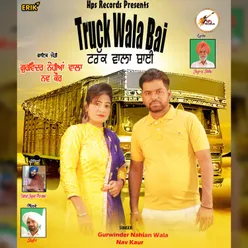 Truck Wala Bai