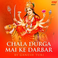 Chala Durga Mai Ke Darbar