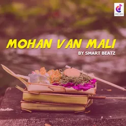 Mohan Van Mali