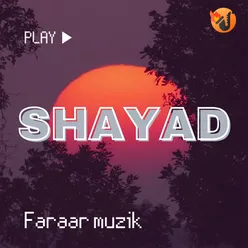 Shayad