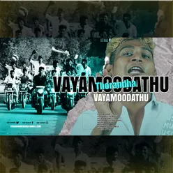 Vayamoodathu Thorandha