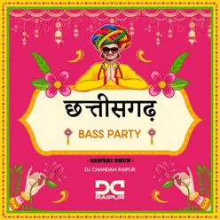 Chhattisgarh Bass Party