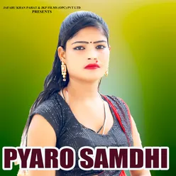 Pyaro Samdhi