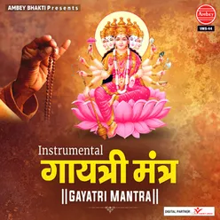 Instrumental Gayatri Mantra