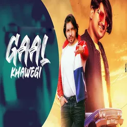 Gaal Khawegi (feat. Satveer Mudai)