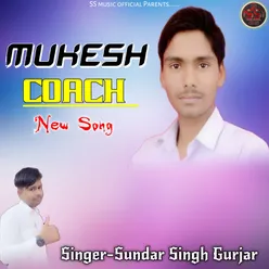Mukesh Coach