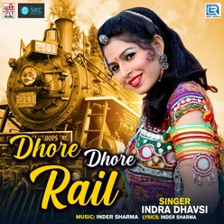 Dhore Dhore To Rail Gaadi
