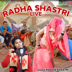 Radha Shastri Live