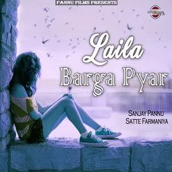 Laila Barga Pyar