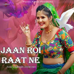 Jaan Roi Raat Ne