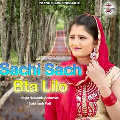 Sachi Sach Bta Lilo