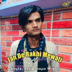 Jan De Rakhi Mewati