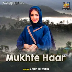 Mukhte Haar