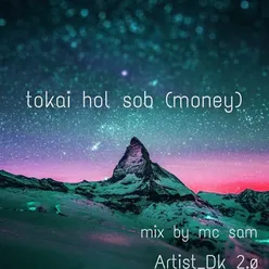 Tokai Hol Sob (Money)