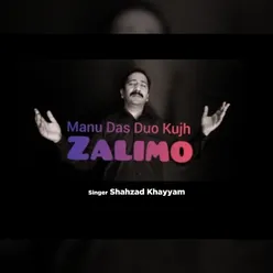 Manu Das Duo Kujh Zalimo