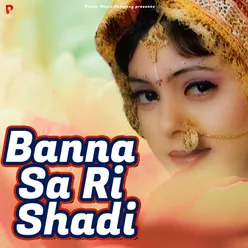 Banna Sa Ri Shaadi