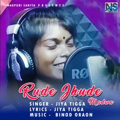 Rude Jhude Madwa