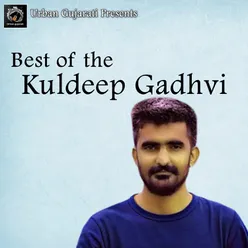 Best Of Kuldeep Gadhvi