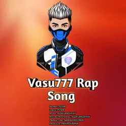 Vasu777 Rap Song