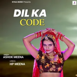 Dil Ka Code