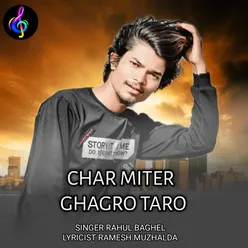 Char Miter Ghagro taro