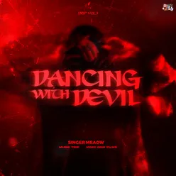 Dancing With Devil