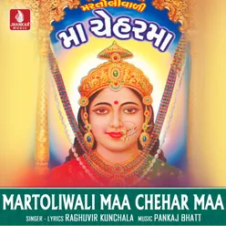 Martoliwali Maa Chehar Maa