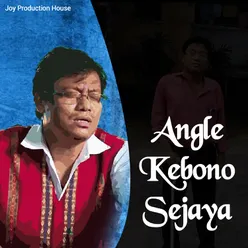 Angle Kebono Sejaya