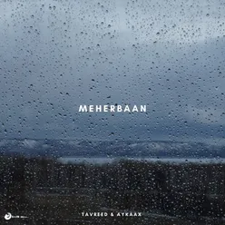 Meherbaan