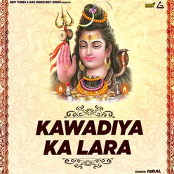 Kawadiya Ka Lara