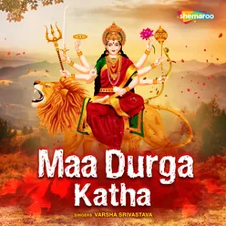 Maa Durga Katha