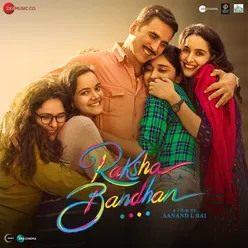 Raksha Bandhan - Reprise