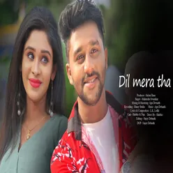 Dil Mera Tha