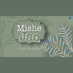 Mishe Jao