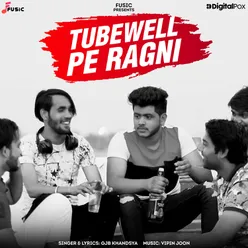 Tubewell Pe Ragni