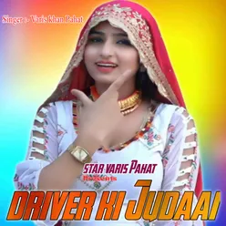 Driver Ki Judaai